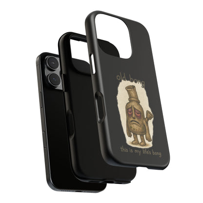 Phone Case — 'Old Bong' Funny Stoner Illustration, "This Is My Life's Bong"