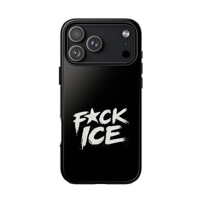 Phone Case — “F*ck ICE” Bold Anti-ICE Protest Design