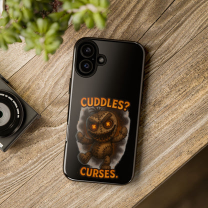 Phone Case — 'Cuddles? Curses.' Voodoo Doll Gothic Protective Case