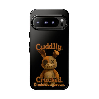 Phone Case — "Cuddly. Cracked. Kinda Dangerous." Cute Creepy Bunny Protective Case