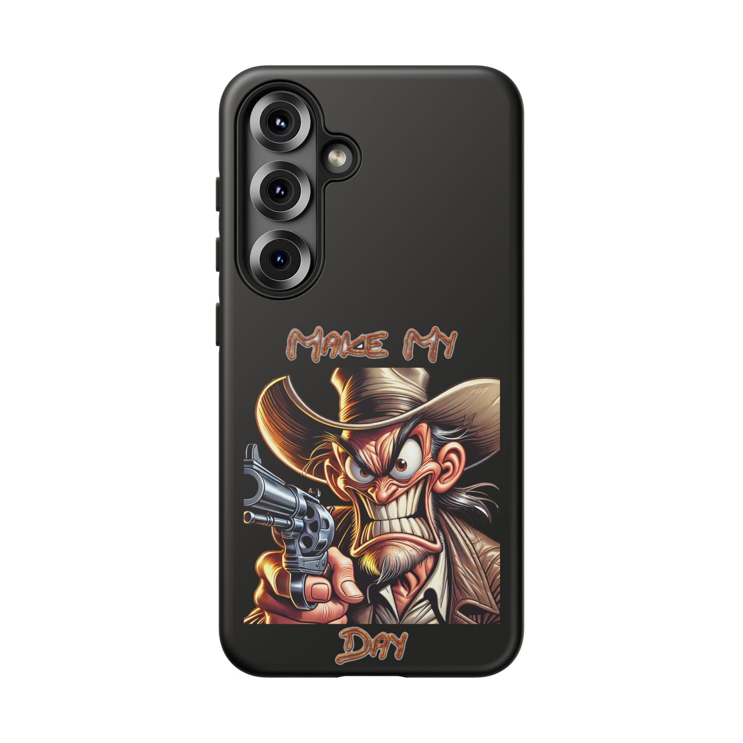 Phone Case - 'Make My Day' Cowboy Revolver Graphic Protective Case