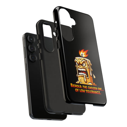 Phone Case — Angry Flaming Candle “Behold, the Chosen One… of Low Tolerance”