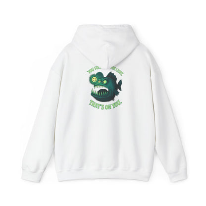 Hoodie — 'You Found the Light? That's On You.' Green Anglerfish Graphic Hooded Sweatshirt