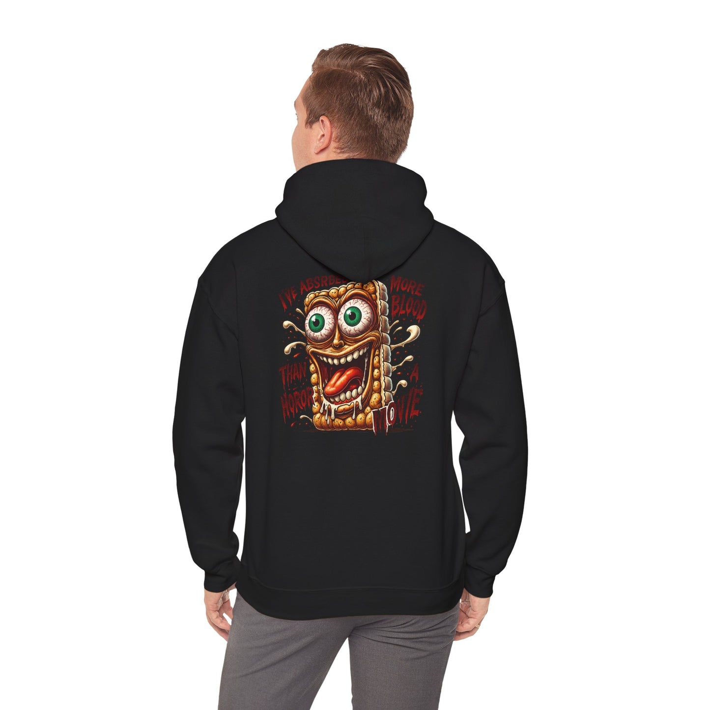 Absorbed More Blood Than a Horror Movie Hoodie