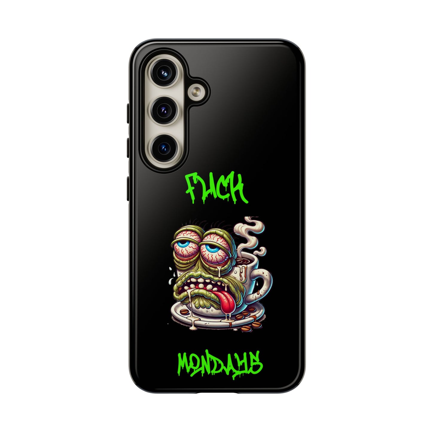 Phone Case — "F*** Monday" Grotesque Coffee Monster Shock Art