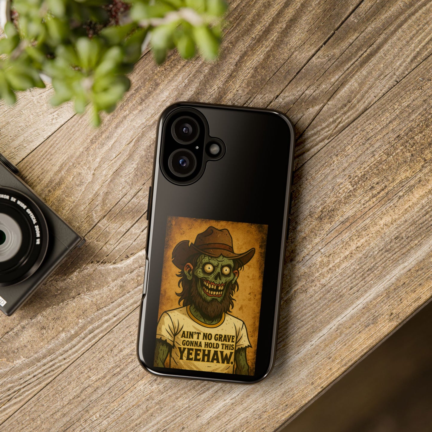 Zombie Cowboy Phone Case — "Ain't No Grave Gonna Hold This Yeehaw" Protective iPhone Cover