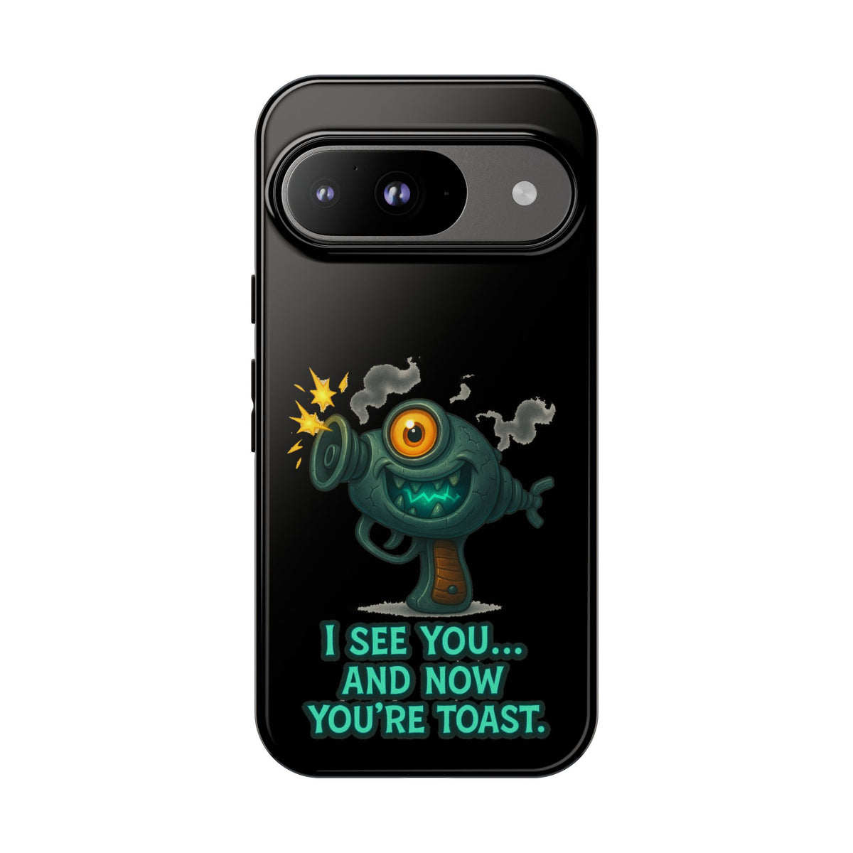 Phone Case — Cute Zombie Blaster Design with "I See You... And Now You're Toast"