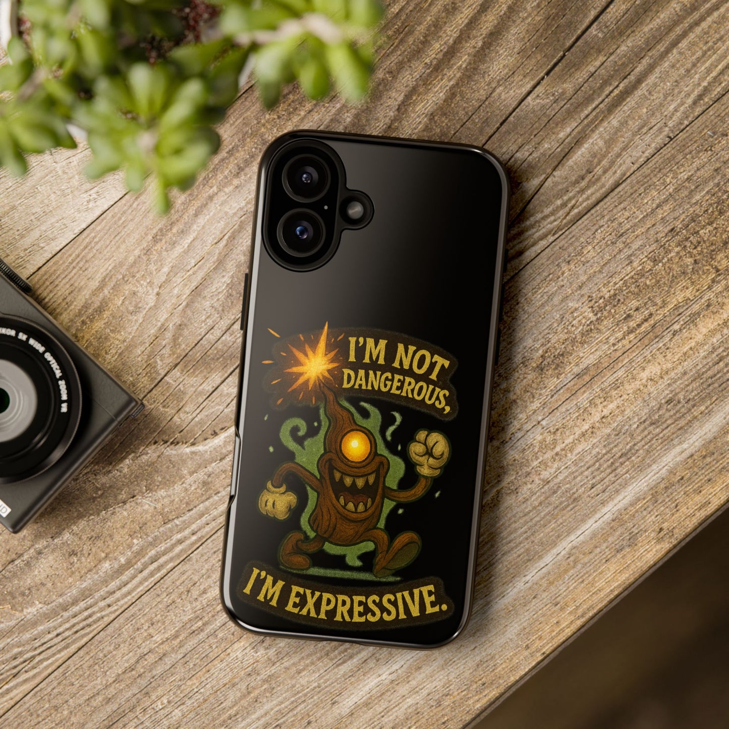 Phone Case — “I’m Not Dangerous, I’m Expressive” Monster Protective Case