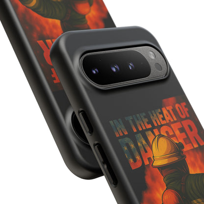 Firefighter Phone Case — "In the Heat of Danger We Hold the Line" Tough Protective Case