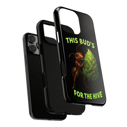 Phone Case — "This Bud's For The Hive" Ant & Hop Design