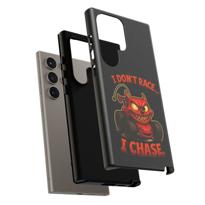 I Don't Race I Chase Phone Case — Cartoon Demon Hot Rod Design