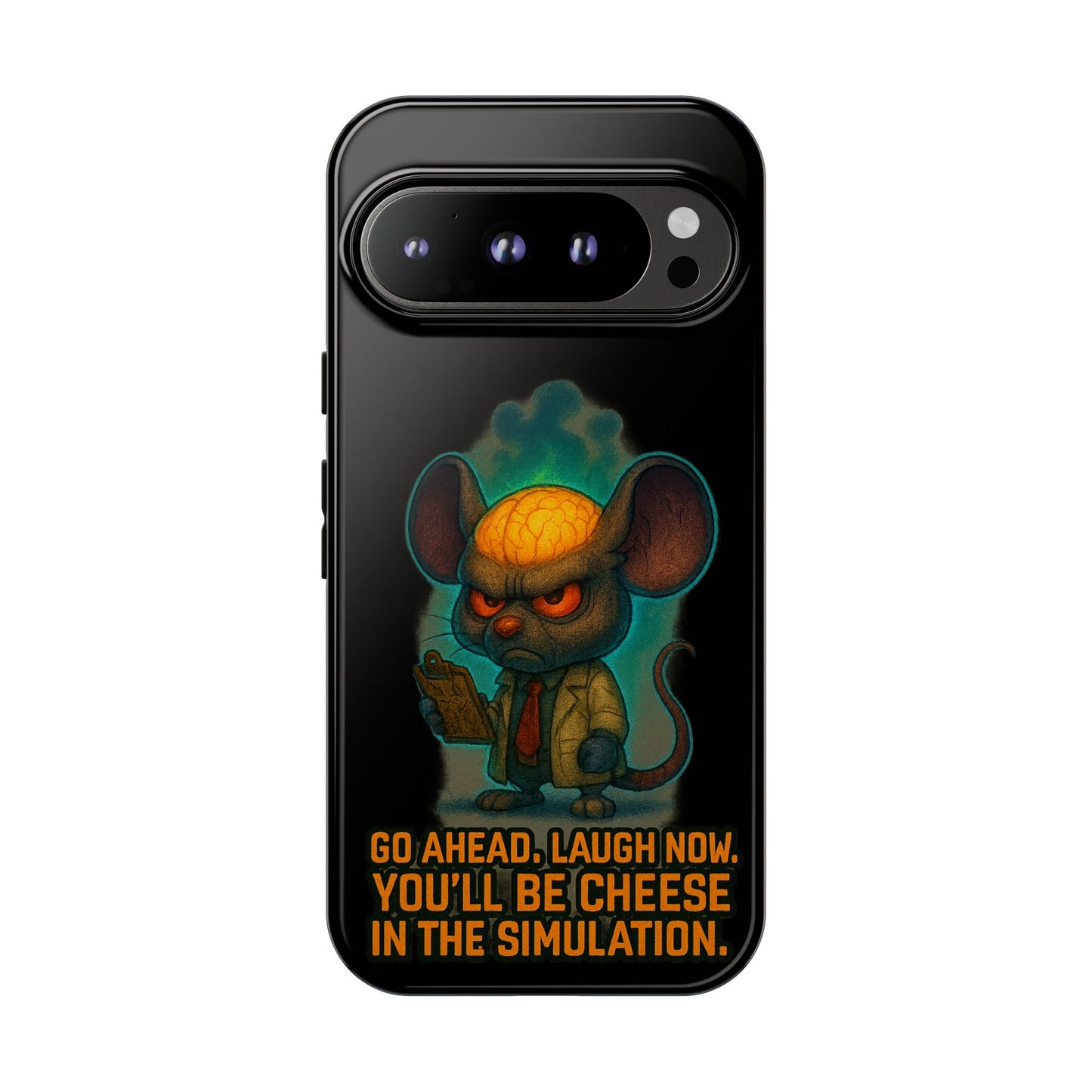 Phone Case — 'You'll Be Cheese in the Simulation' Angry Detective Mouse Graphic