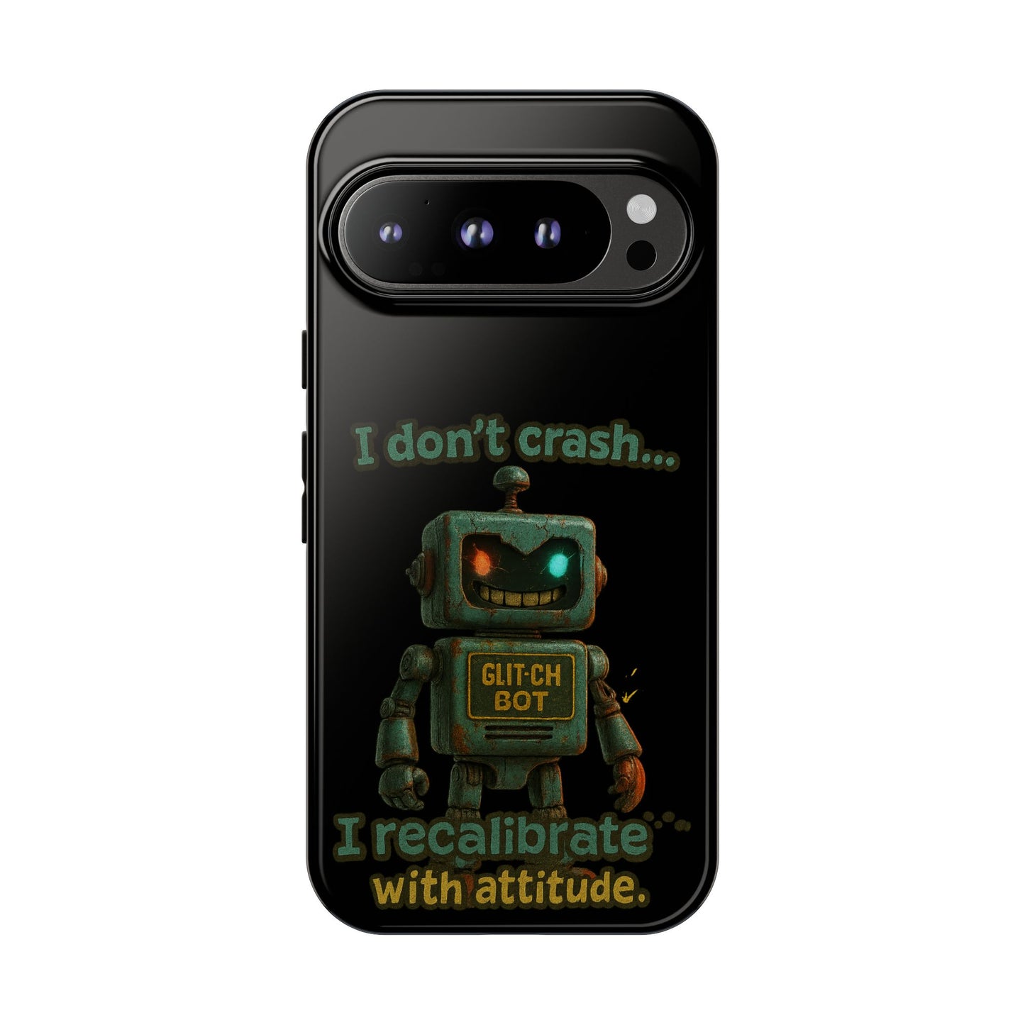 Phone Case — "I Don't Crash... I Recalibrate" Retro Robot Protective Cover