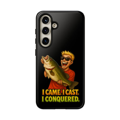 Fishing Phone Case — "I Came. I Cast. I Conquered." Graphic Bass Design