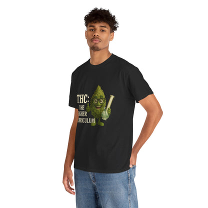 THC: The Higher Curriculum – Weed Education Tee