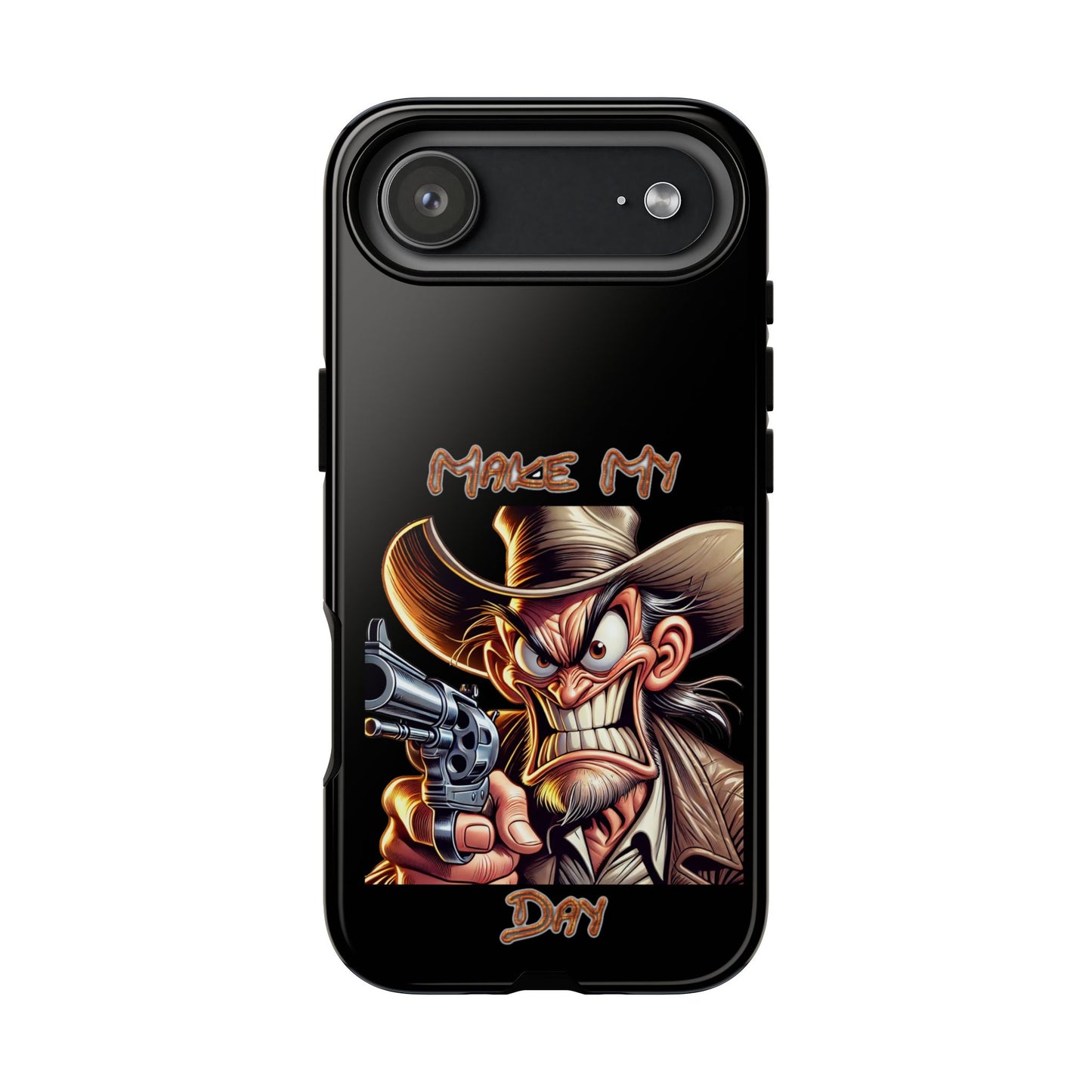 Phone Case - 'Make My Day' Cowboy Revolver Graphic Protective Case