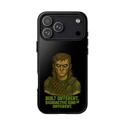 Phone Case — "Built Different, Radioactive Kind of Different" Mutant Design