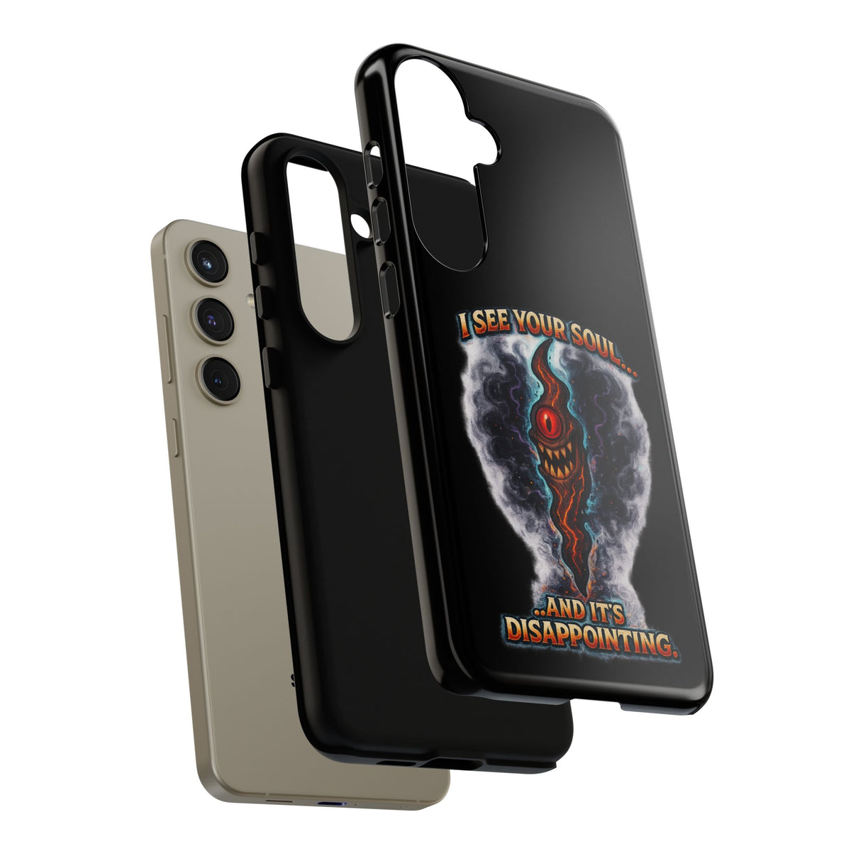 Phone Case — "I See Your Soul and It’s Disappointing" Dark Horror Graphic
