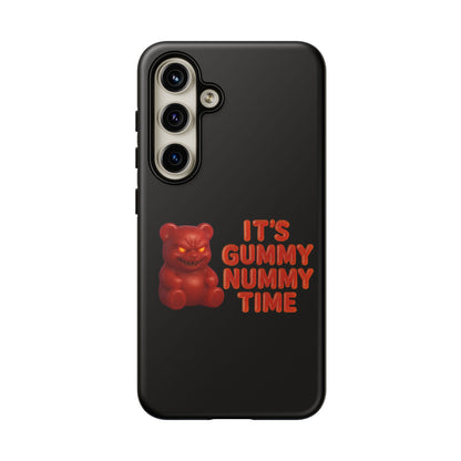 Phone Case — "It's Gummy Nummy Time" Red Gummy Bear Protective Case