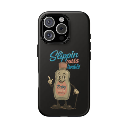 Phone Case — Retro 'Slippin Outta Trouble' Baby Bottle Design