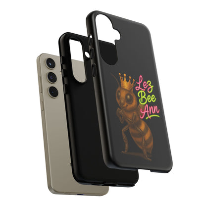 Phone Case — 'Lez Bee Ann' Queen Bee Tough Protective Cover
