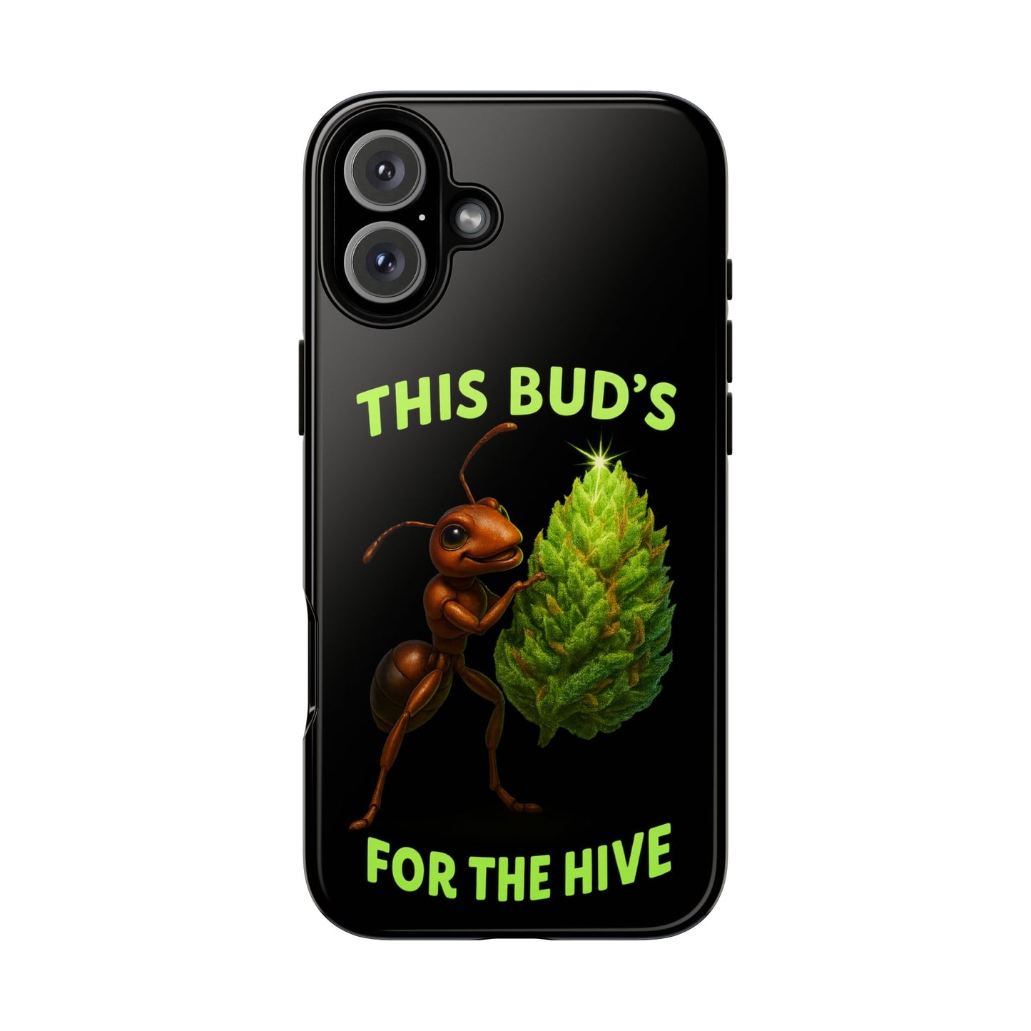 Phone Case — "This Bud's For The Hive" Ant & Hop Design