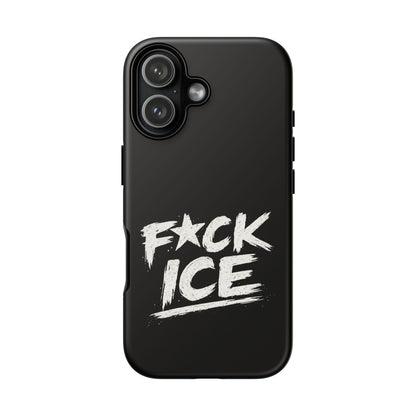 Phone Case — “F*ck Ice” Bold Protest Graphic Protective Case