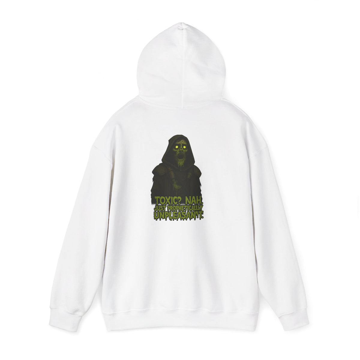 Toxic Hoodie - 'TOXIC NAW' Graphic Sweatshirt