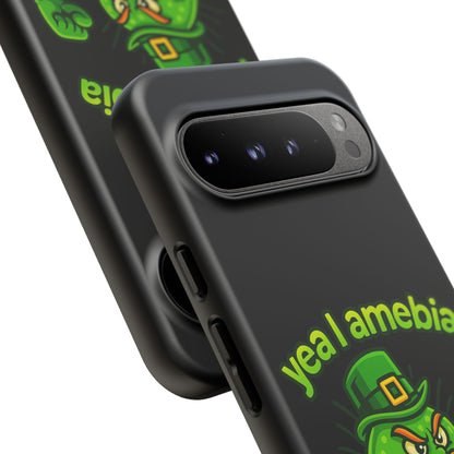 Phone Case – “Yea I Amebia, Amebia Your Face” St. Patrick’s Day Funny Amoeba Design