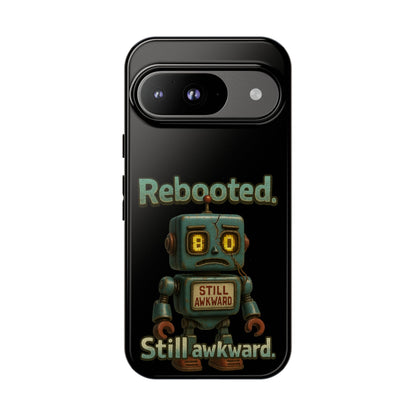 Phone Case — 'Rebooted. Still Awkward.' Retro Robot Protective Cover