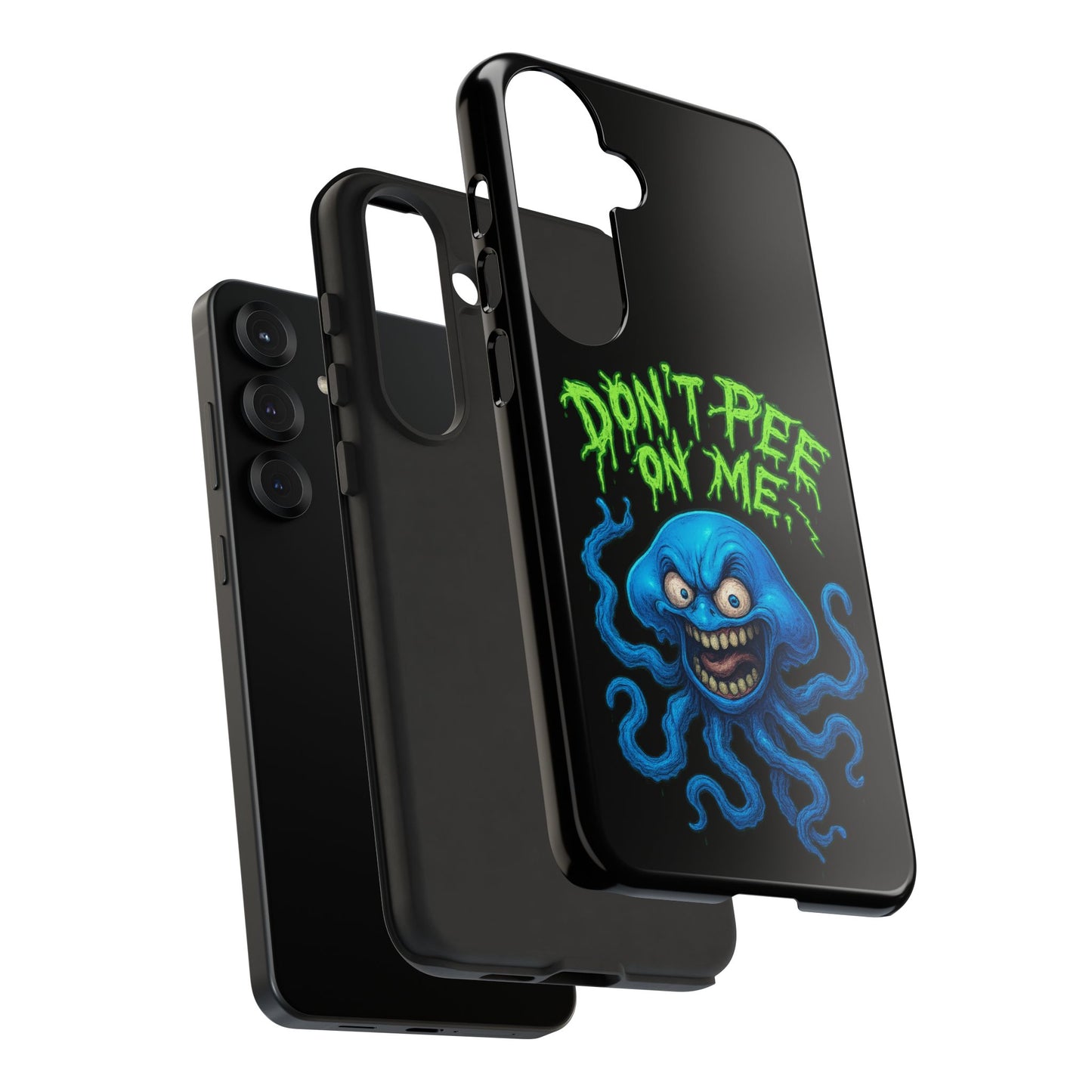 Don't Pee on Me Octopus Phone Case — Funny Grunge Protective Case