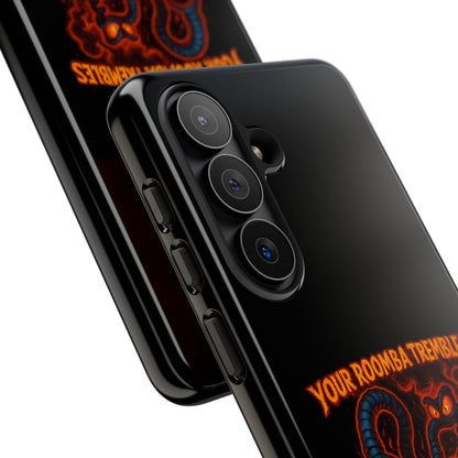 Phone Case — "Your Roomba Trembles at My Name" Fiery Cat Design