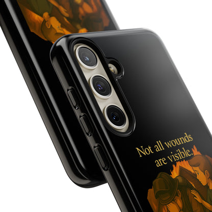 Phone Case — “Not All Wounds Are Visible” Firefighter PTSD Support Design