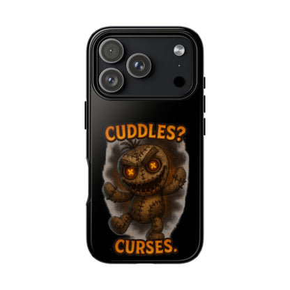 Phone Case — 'Cuddles? Curses.' Voodoo Doll Gothic Protective Case