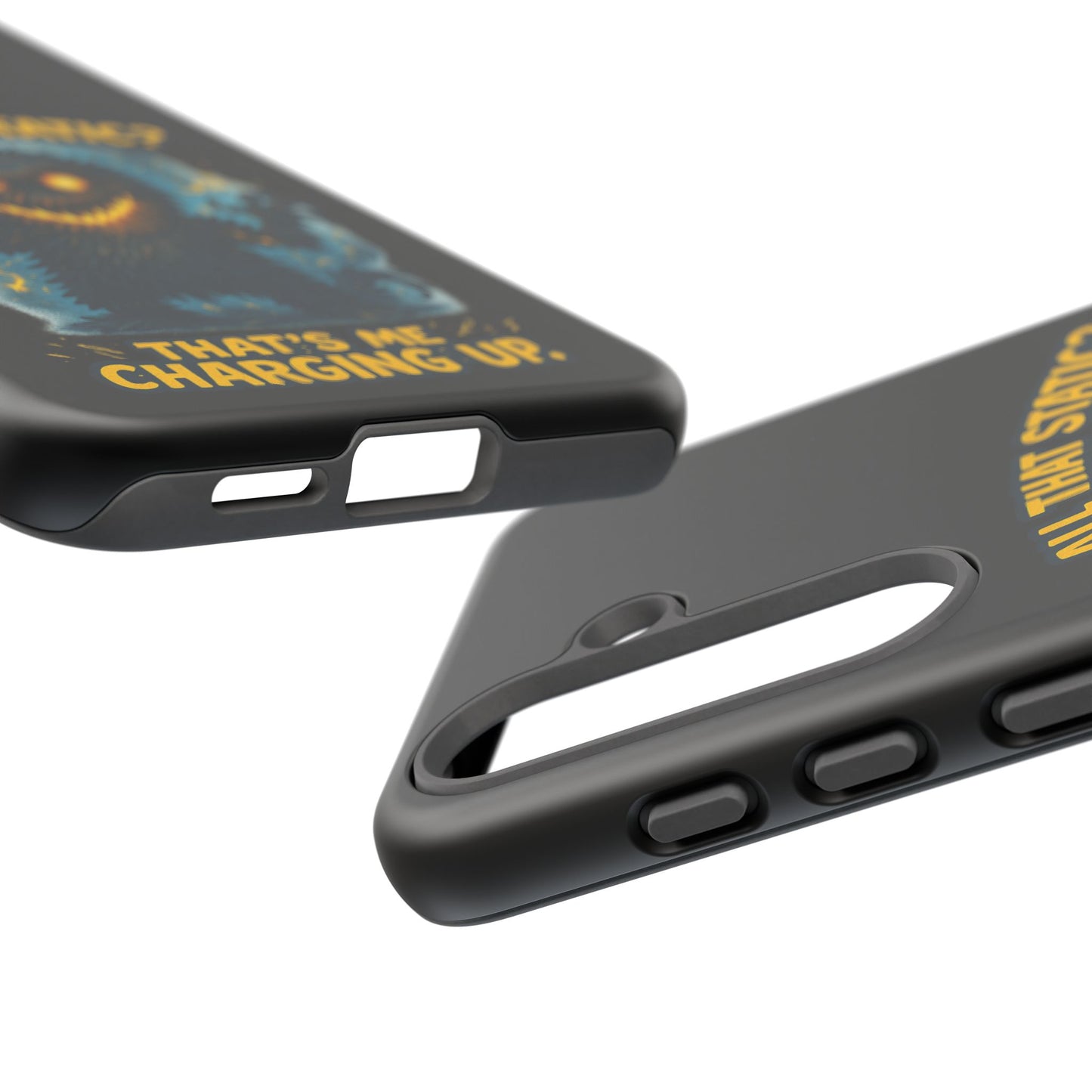 Phone Case — 'All That Static? That's Me Charging Up' Cute Monster Protective Case