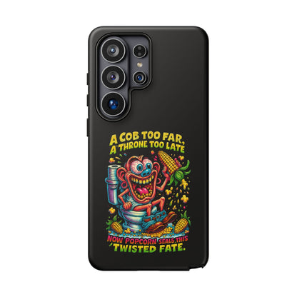 Phone Case — "A Cob Too Far" Popcorn Horror Design
