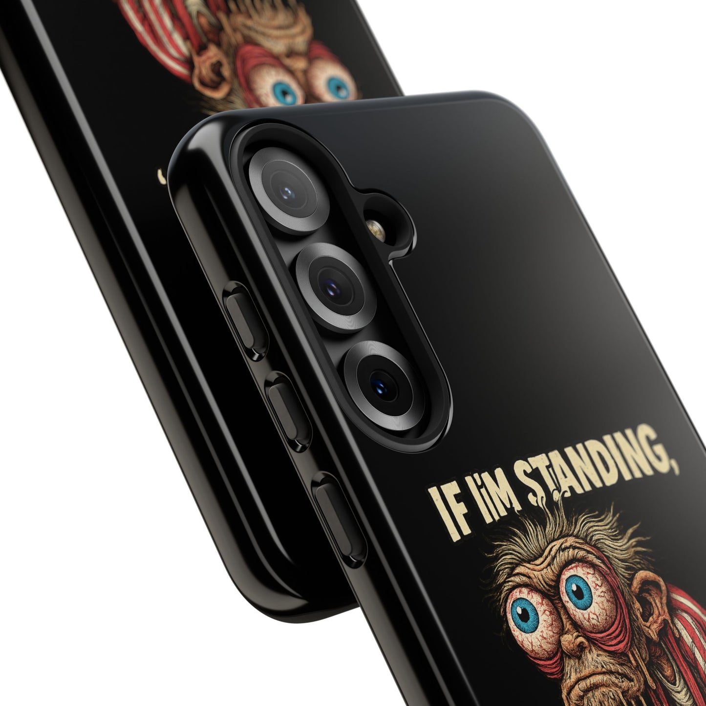 If I’m Standing It’s Against My Will — Funny Sleepy Monster Phone Case