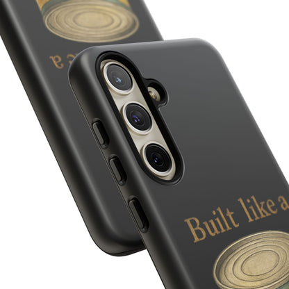 Tough Cases — "Built Like a Tuna Can" Protective Phone Case