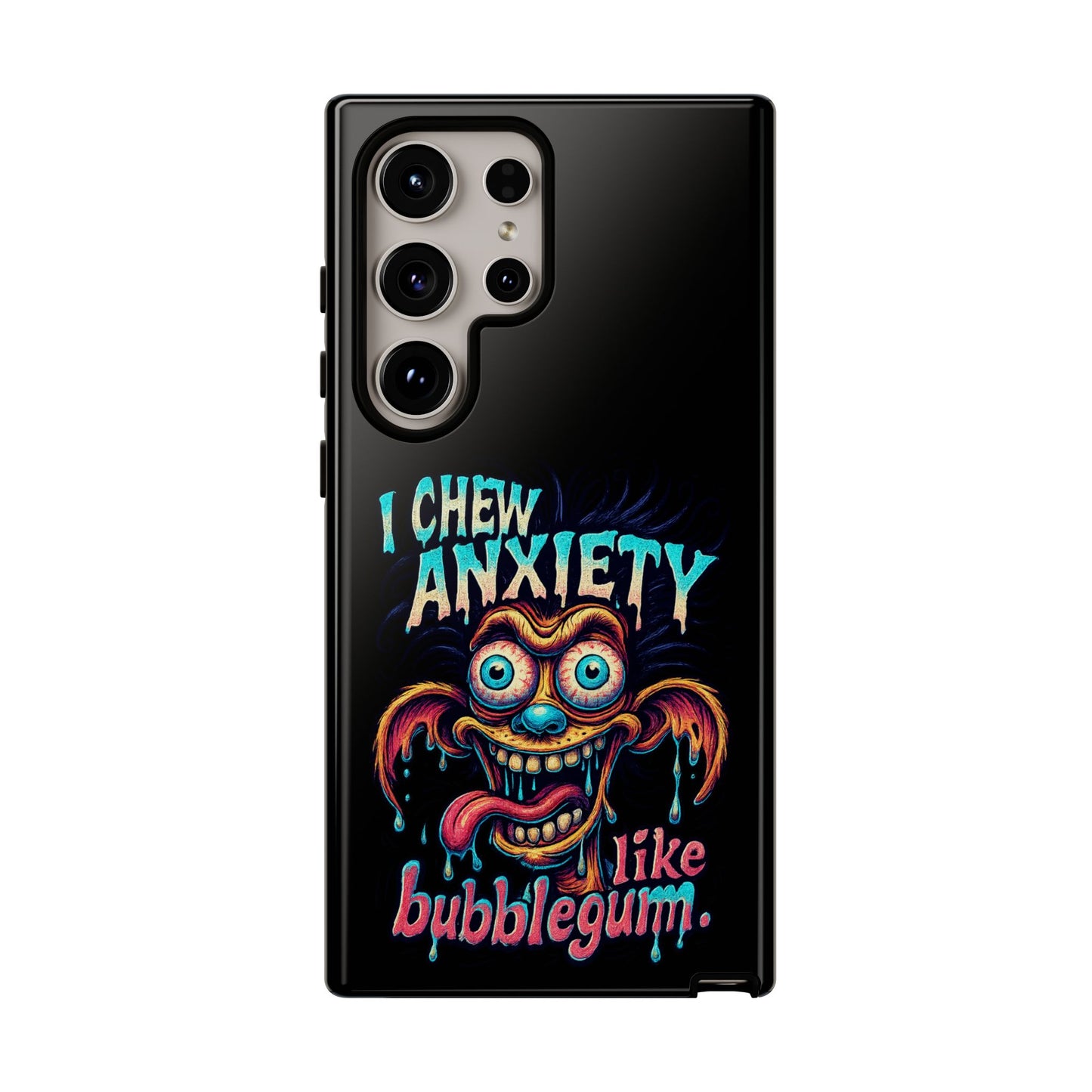 Phone Case — "I Chew Anxiety Like Bubblegum" Retro Monster Design