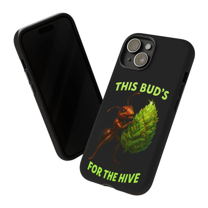 Phone Case — "This Bud's For The Hive" Ant & Hop Design
