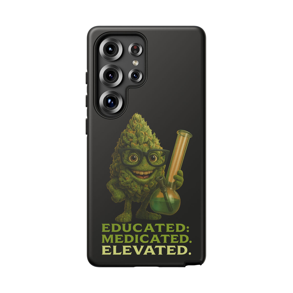 Phone Case — "Educated. Medicated. Elevated." Cute Bud Scientist Design