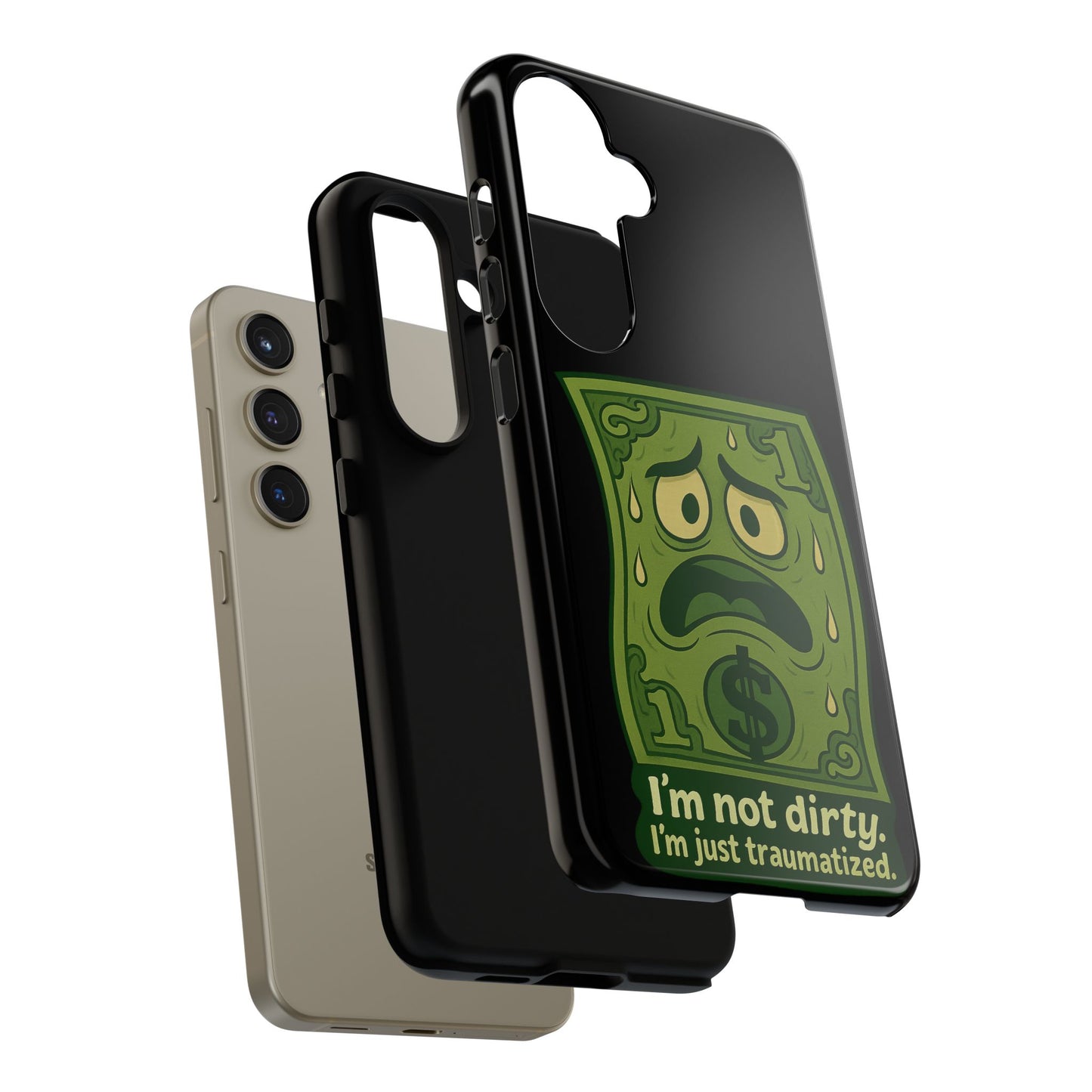 Phone Case — Funny Traumatized Dollar Bill Design ("I'm not dirty, I'm just traumatized")