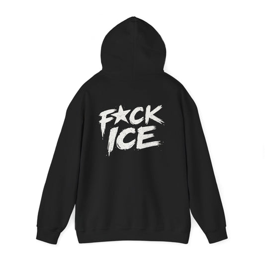 F*ck ICE Hoodie - Anti-Immigration Protest Sweatshirt