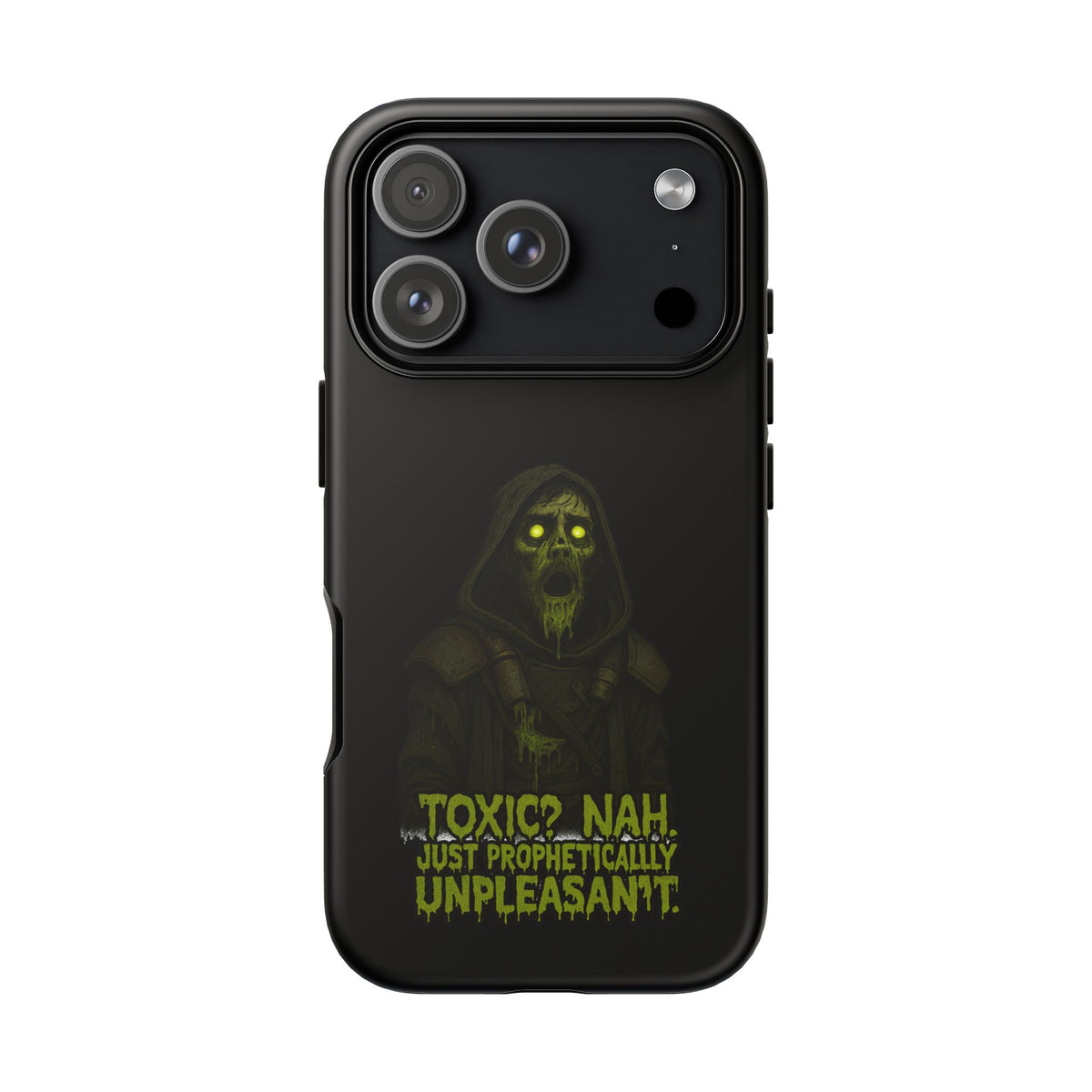 Phone Case — 'Toxic? Nah, Just Prophetically Unpleasant' Neon Grim Reaper Protective Cover