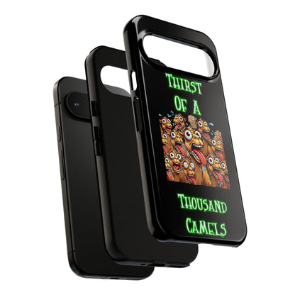 Phone Case — 'Thirst Of A Thousand Camels' Funny Cartoon Camel Protective Cover