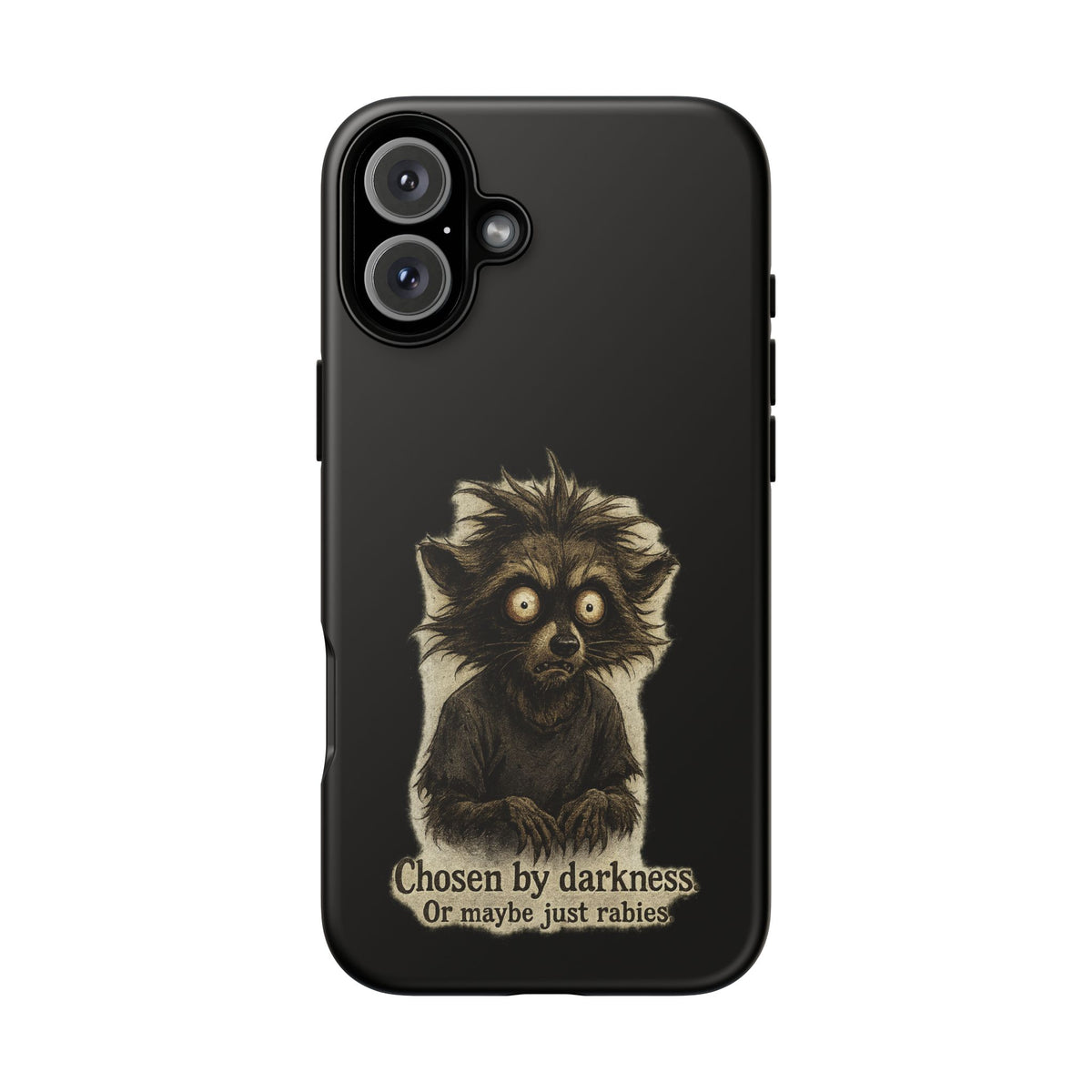 Phone Case — "Chosen by Darkness (Or Maybe Just Rabies)" Cute Creepy Lemur Design