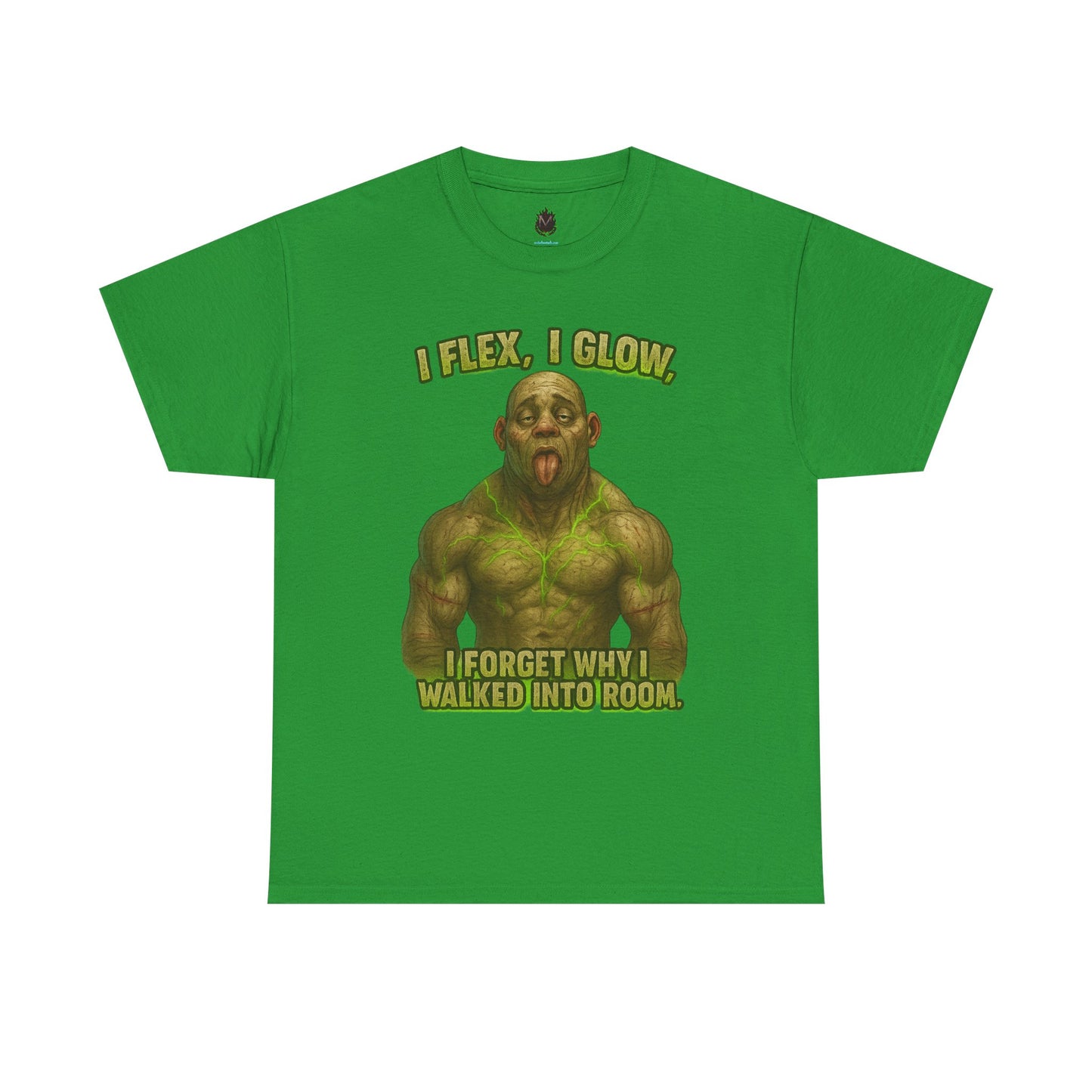 Funny Muscle Monster T‑Shirt — "I Flex, I Glow, I Forget Why I Walked Into Room" Gym Tee