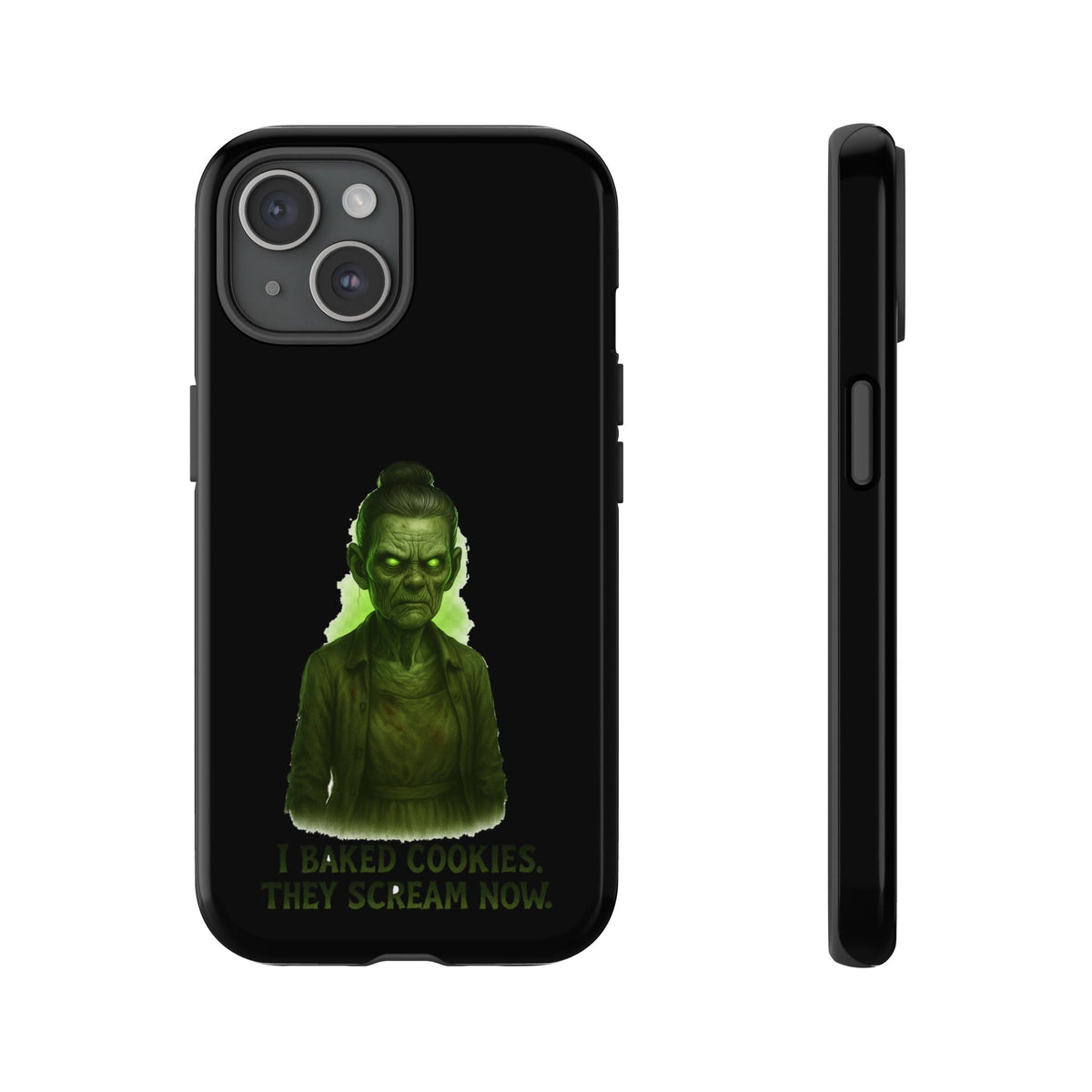 Spooky Green Ghost Phone Case — "I Baked Cookies, They Scream Now" Horror iPhone Cover