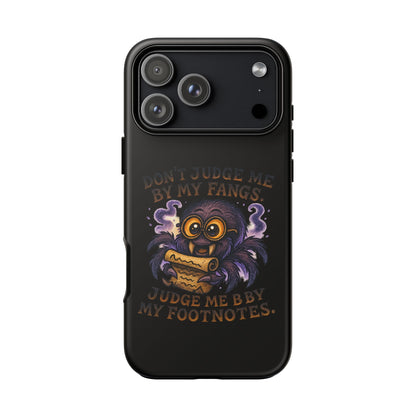 Phone Case — Fiery One-Eyed Demon with "I See Your Soul... And It's Disappointing"