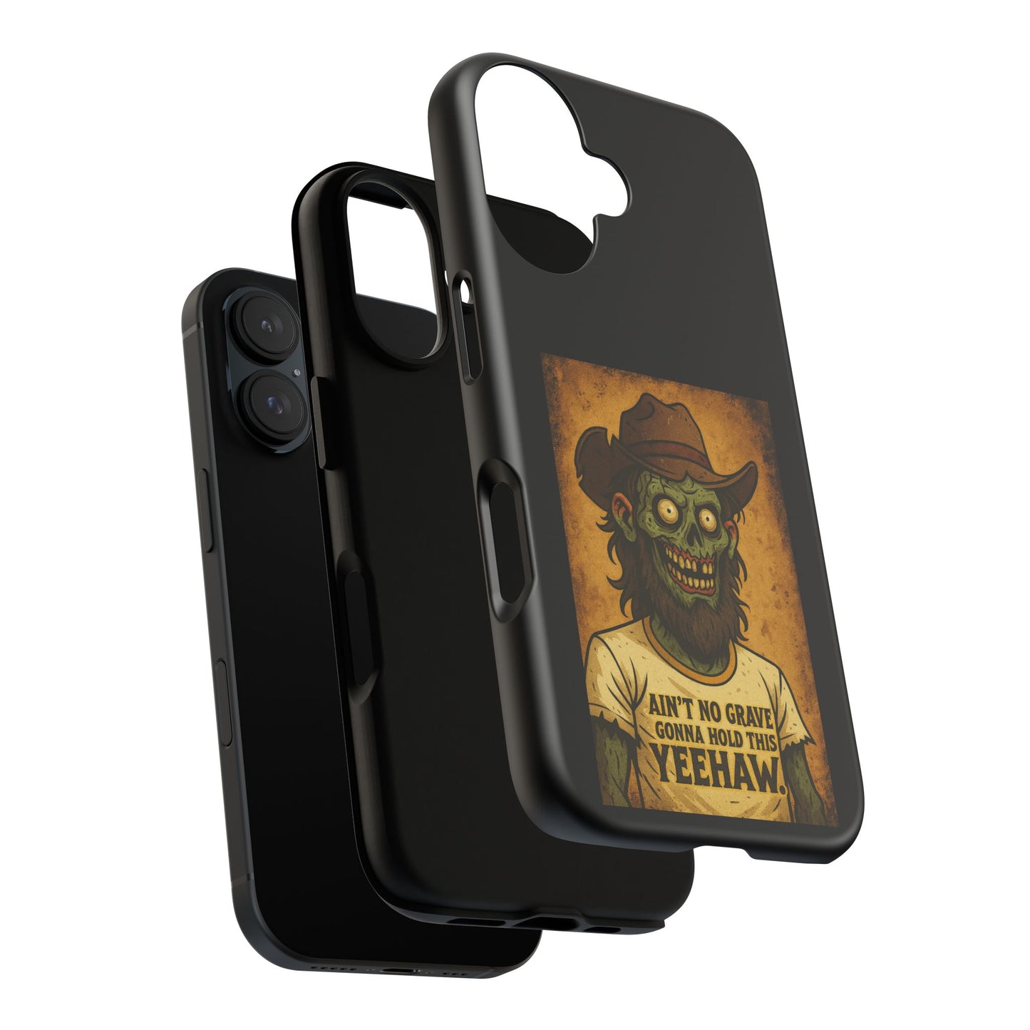 Zombie Cowboy Phone Case — "Ain't No Grave Gonna Hold This Yeehaw" Protective iPhone Cover